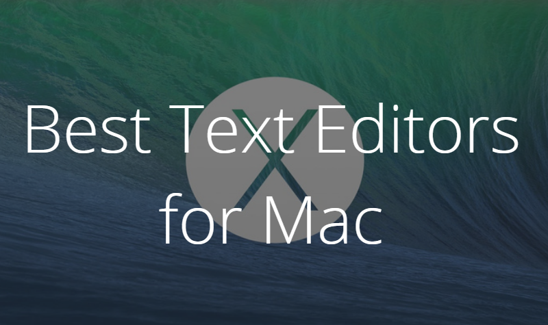 best editor for mac 2017